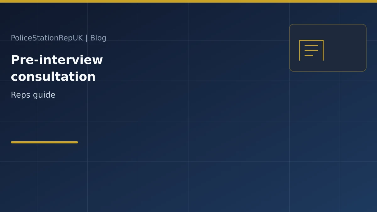 Graphic header: pre-interview consultation for police station representatives